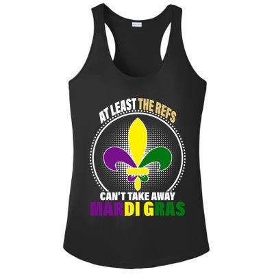 At Least The Refs Can't Take Away Mardi Gras Ladies PosiCharge Competitor Racerback Tank