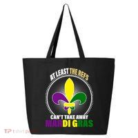 At Least The Refs Can't Take Away Mardi Gras 25L Jumbo Tote