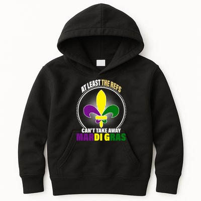 At Least The Refs Can't Take Away Mardi Gras Kids Hoodie