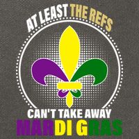 At Least The Refs Can't Take Away Mardi Gras Cotton Canvas Backpack