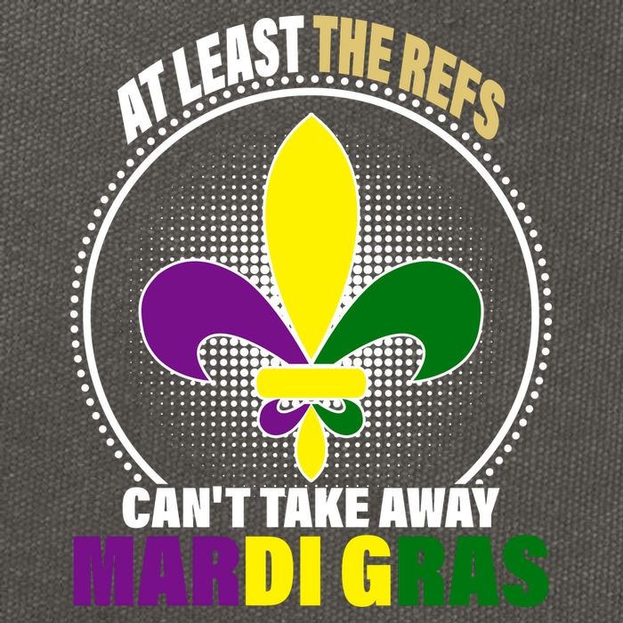 At Least The Refs Can't Take Away Mardi Gras Cotton Canvas Backpack