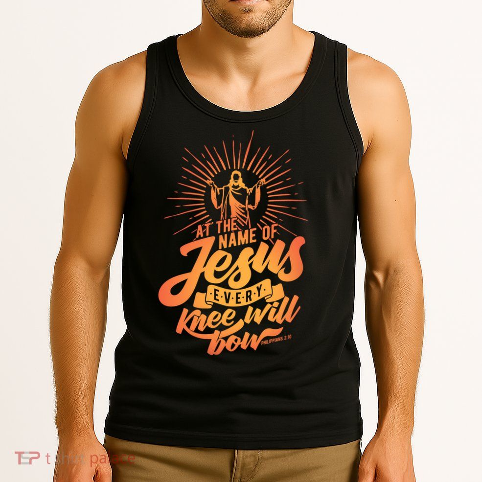 At The Name Of Jesus Every Knee Will Bow Tank Top
