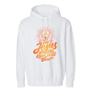 At The Name Of Jesus Every Knee Will Bow Garment-Dyed Fleece Hoodie