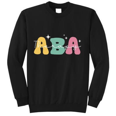 Aba Therapy 2 Sided All Behavior Is A Form Of Communication Sweatshirt