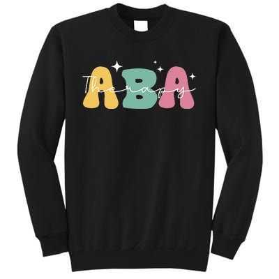 Aba Therapy 2 Sided All Behavior Is A Form Of Communication Sweatshirt