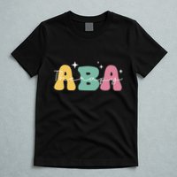 Aba Therapy 2 Sided All Behavior Is A Form Of Communication T-Shirt