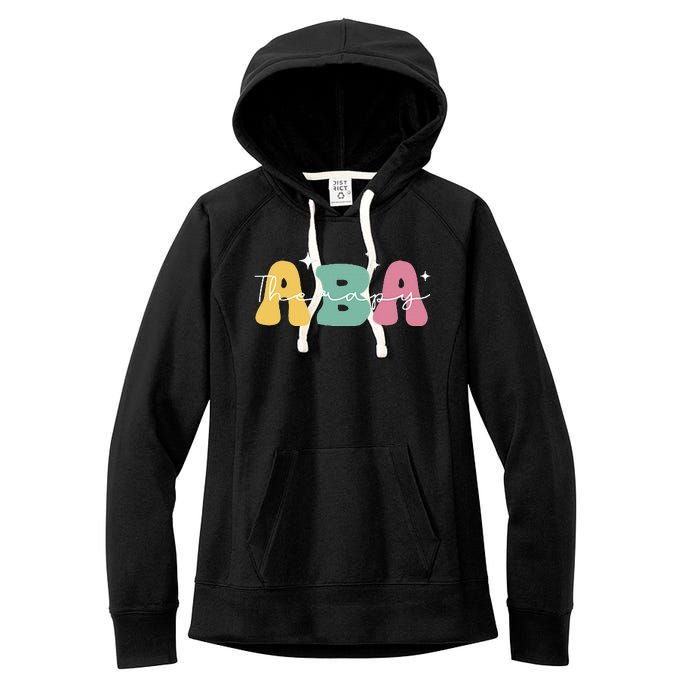 Aba Therapy 2 Sided All Behavior Is A Form Of Communication Women's Fleece Hoodie