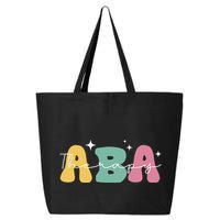Aba Therapy 2 Sided All Behavior Is A Form Of Communication 25L Jumbo Tote