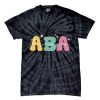 Aba Therapy 2 Sided All Behavior Is A Form Of Communication Tie-Dye T-Shirt
