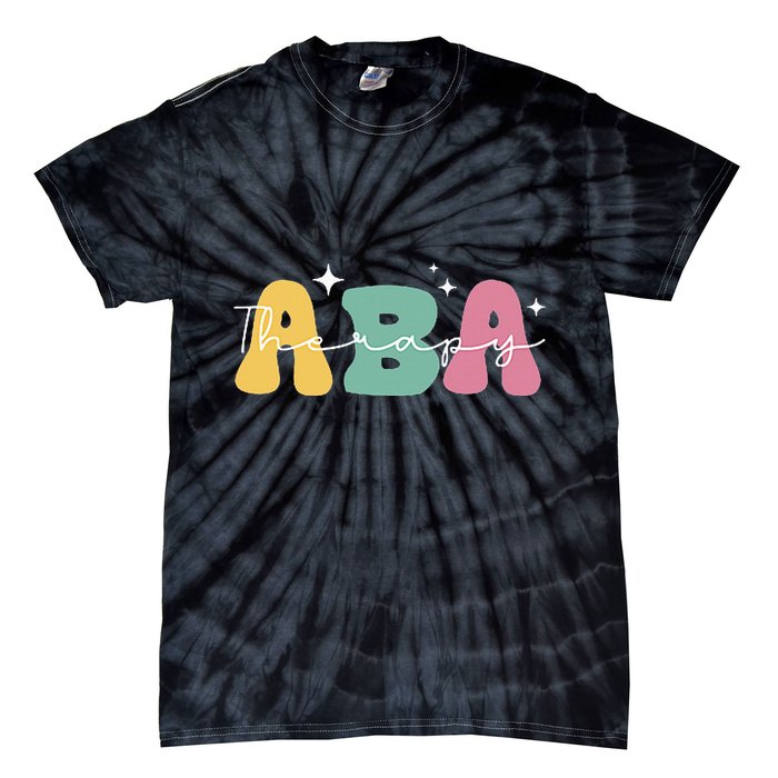 Aba Therapy 2 Sided All Behavior Is A Form Of Communication Tie-Dye T-Shirt