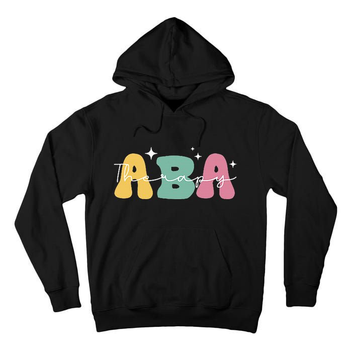Aba Therapy 2 Sided All Behavior Is A Form Of Communication Tall Hoodie