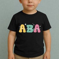 Aba Therapy 2 Sided All Behavior Is A Form Of Communication Toddler T-Shirt