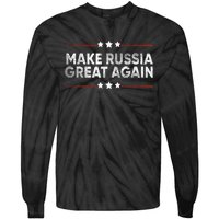 Anti Trump 2024 Traitor Trump Make Russia Great Again Tie-Dye Long Sleeve Shirt