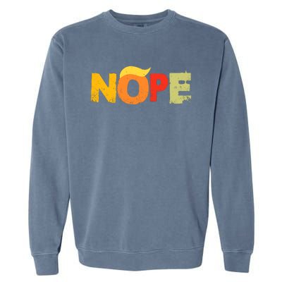 Anti Trump 2024 Nope Not Again Funny Trump Garment-Dyed Sweatshirt