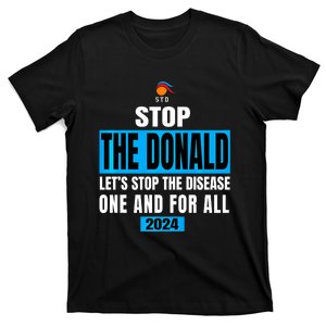 Anti Trump 2024 STD Funny Stop The Donald Trump Impeach T-Shirt