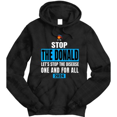 Anti Trump 2024 STD Funny Stop The Donald Trump Impeach Tie Dye Hoodie