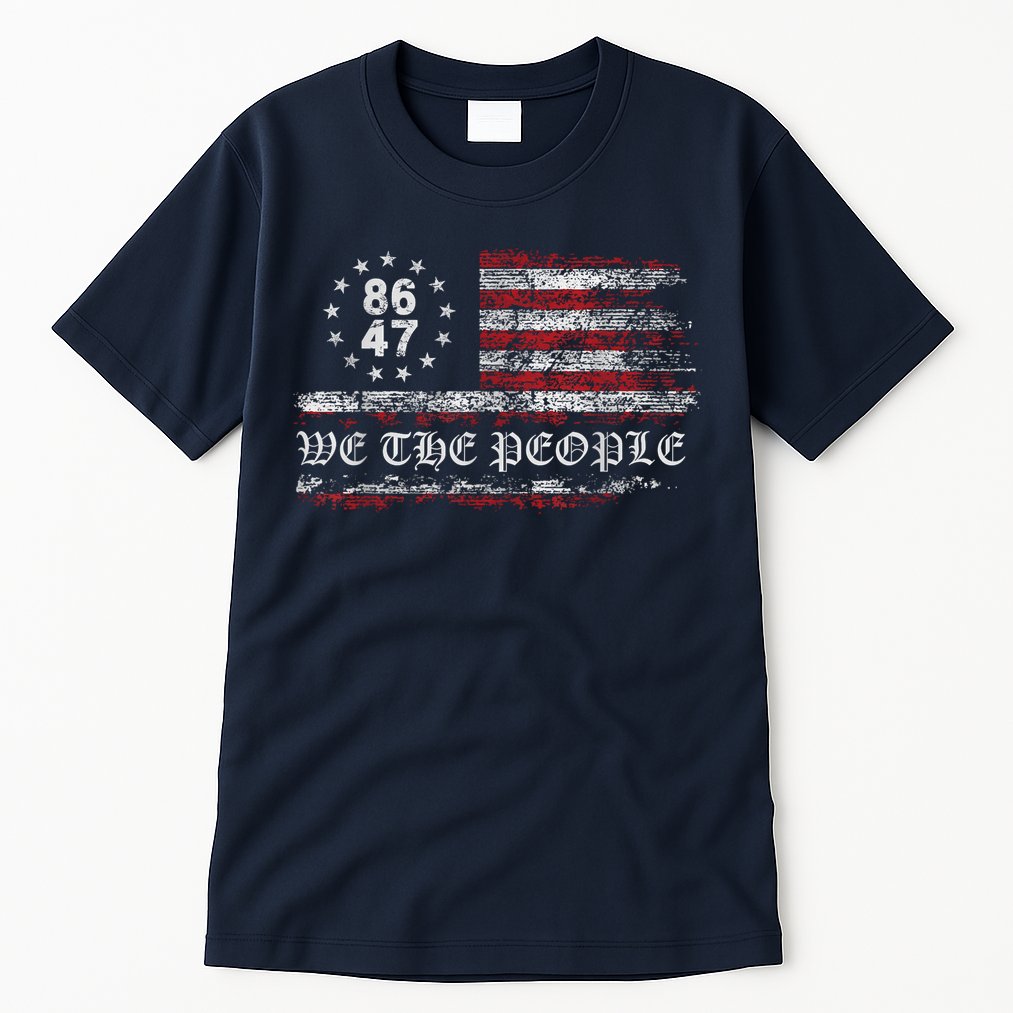 Anti Trump 8647 86 47 US Flag We The People Impeach 47 Tall T-Shirt