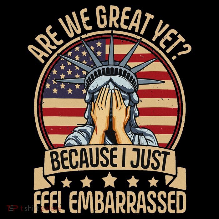 Anti Trump Are We Great Yet Cause I Just Feel Embarrassed Baby Bodysuit