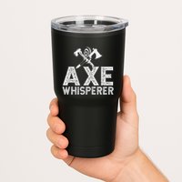 Axe Throwing Axe Whisperer Tumbler