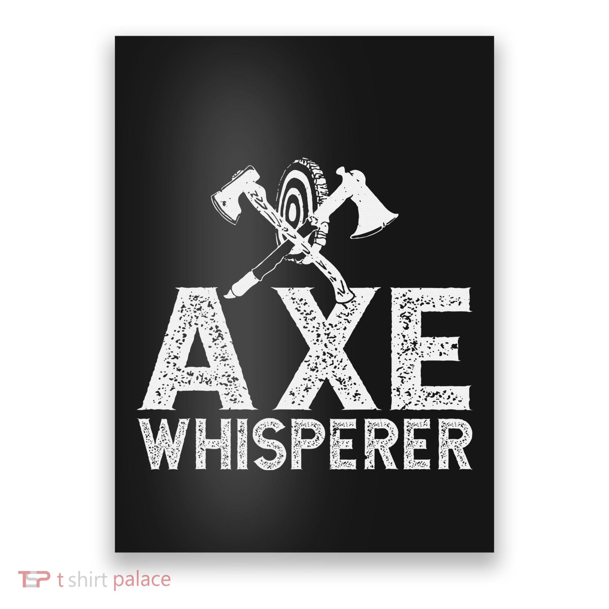 Axe Throwing Axe Whisperer Poster