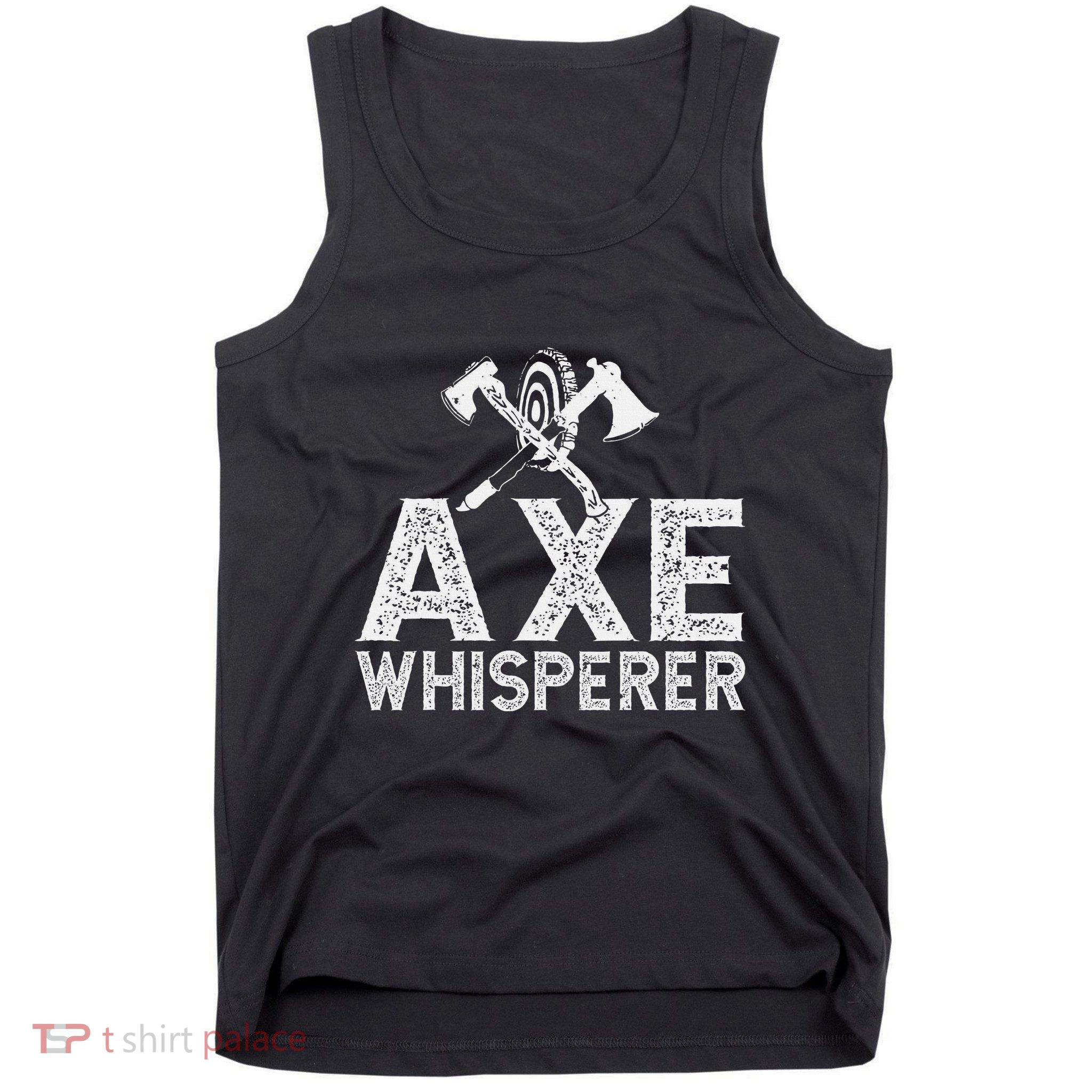 Axe Throwing Axe Whisperer Tank Top