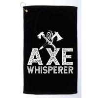 Axe Throwing Axe Whisperer Golf Towel
