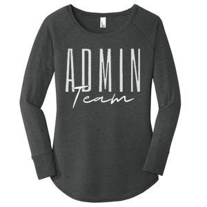 Admin Team Assistant Admin Squad Administrative Assistant Women's Perfect Tri Tunic Long Sleeve Shirt