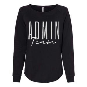 Admin Team Assistant Admin Squad Administrative Assistant Womens California Wash Sweatshirt