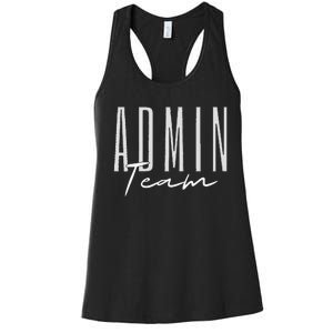 Admin Team Assistant Admin Squad Administrative Assistant Women's Racerback Tank