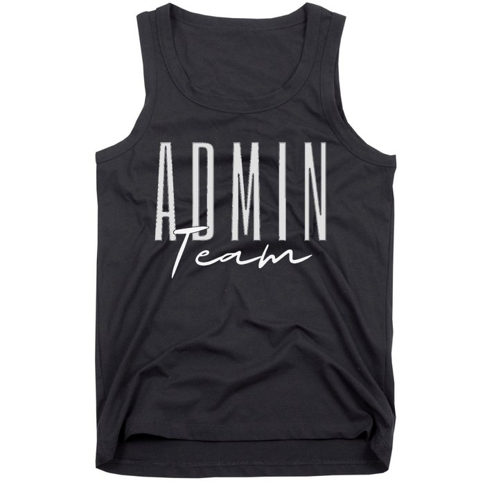 Admin Team Assistant Admin Squad Administrative Assistant Tank Top