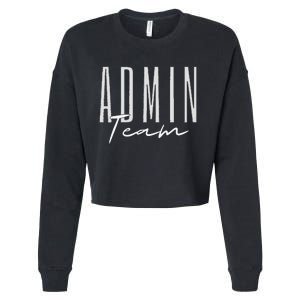 Admin Team Assistant Admin Squad Administrative Assistant Cropped Pullover Crew