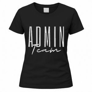 Admin Team Assistant Admin Squad Administrative Assistant Women's T-Shirt