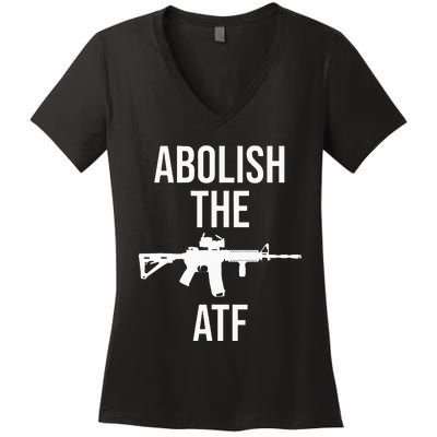 Abolish The Atf Pro Gun Women's V-Neck T-Shirt