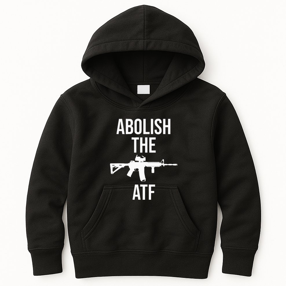 Abolish The Atf Pro Gun Kids Hoodie