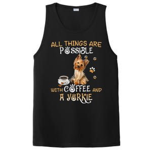 All Things Are Possible With Coffee And A Yorkie PosiCharge Competitor Tank