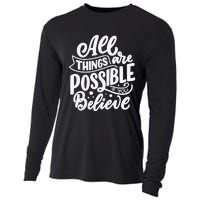 All Things Are Possible If You Believe Cooling Performance Long Sleeve Crew