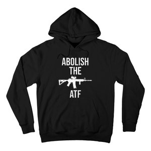 Abolish The Atf Pro Gun Hoodie