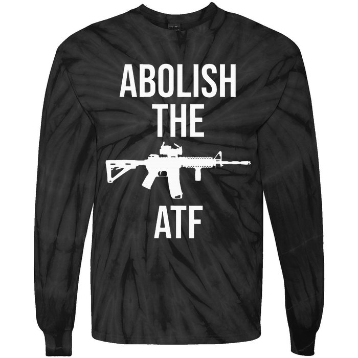 Abolish The Atf Pro Gun Tie-Dye Long Sleeve Shirt