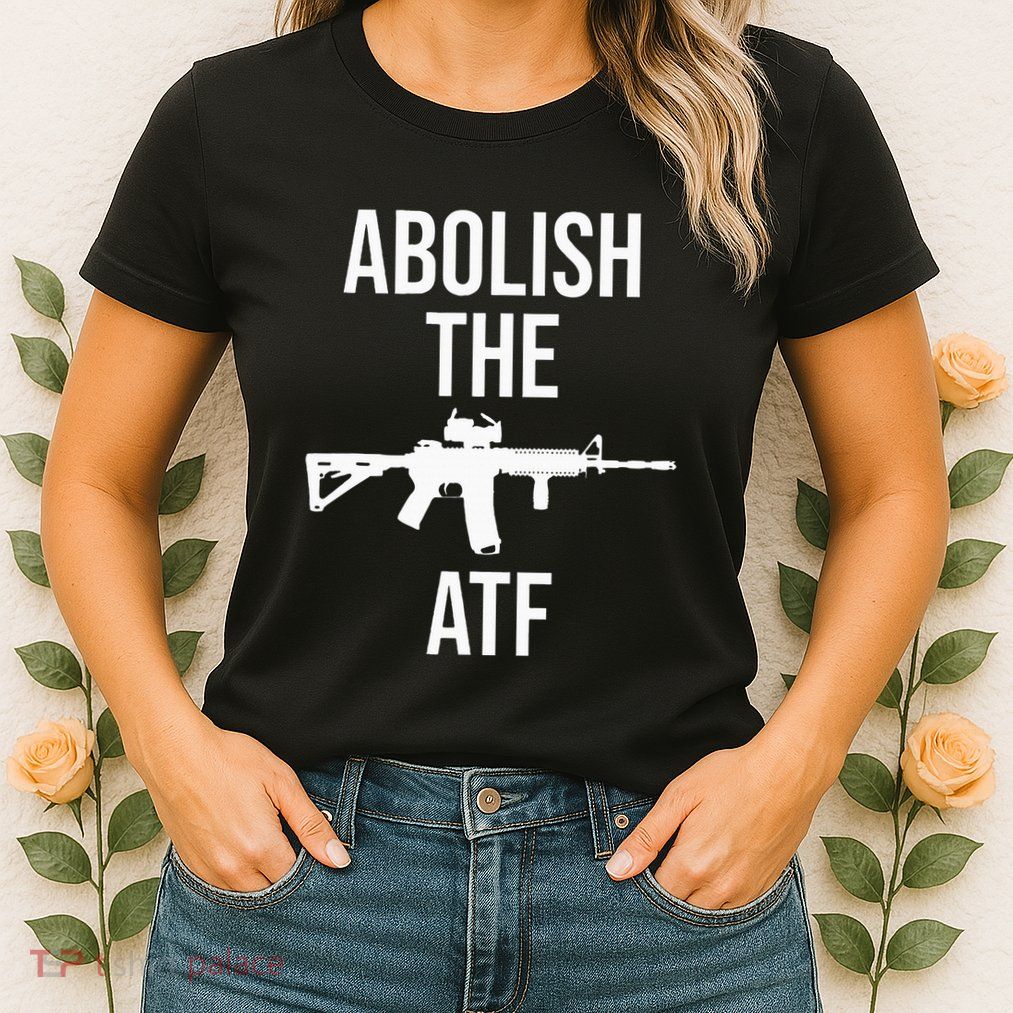 Abolish The Atf Pro Gun Womens T-Shirt