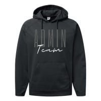 Admin Team Assistant Admin Squad Administrative Assistant Performance Fleece Hoodie