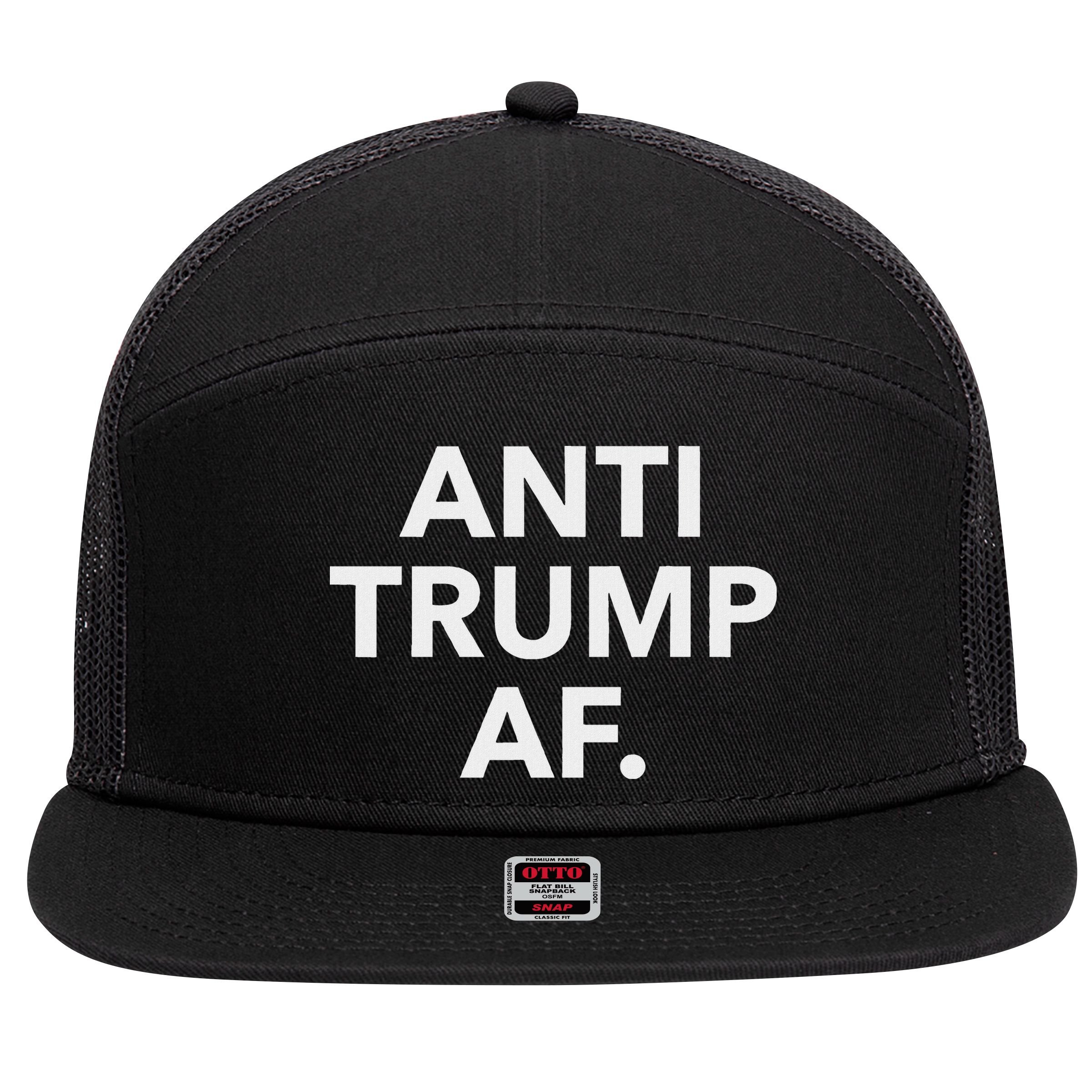 Anti Trump Af 7 Panel Mesh Trucker Snapback Hat