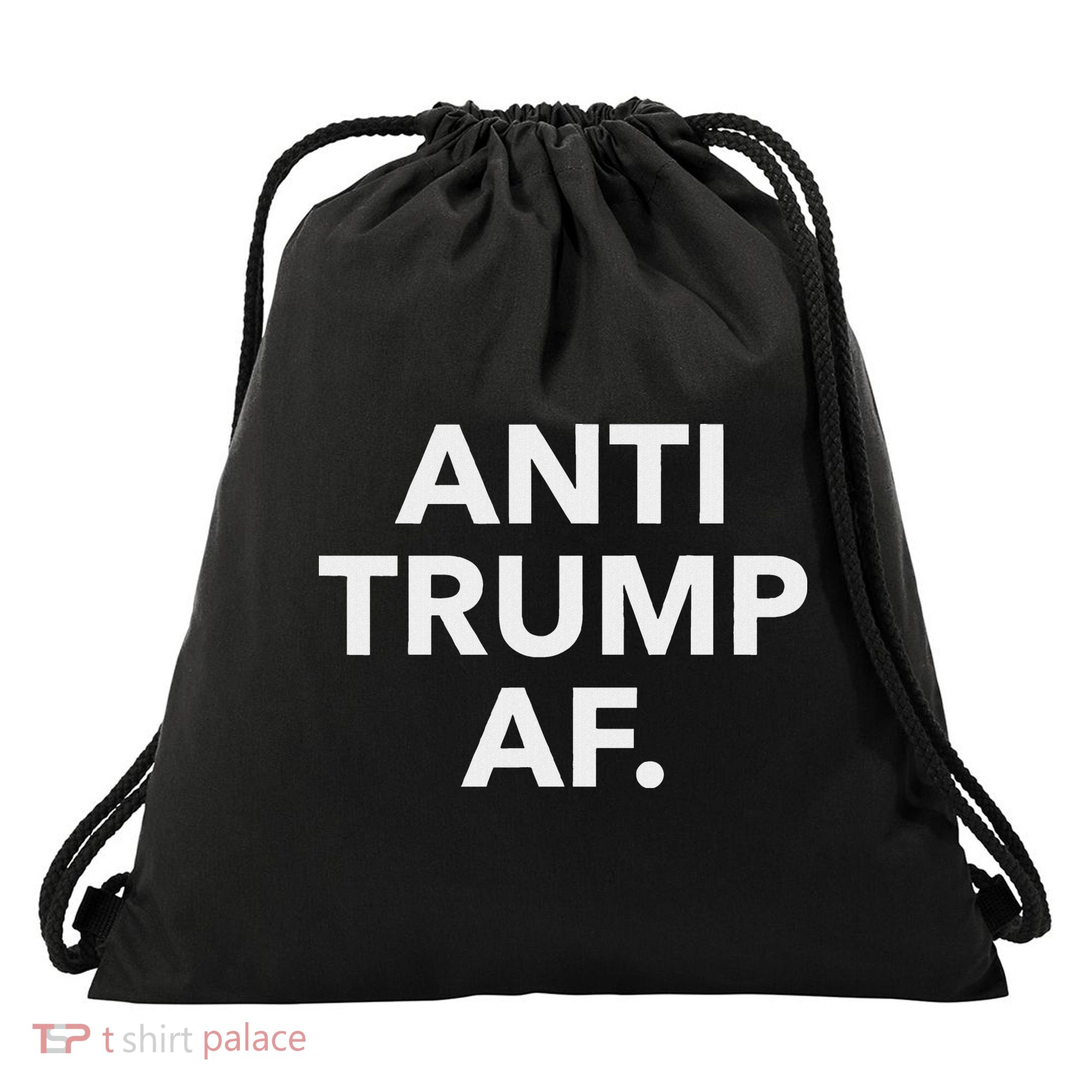 Anti Trump Af Drawstring Bag
