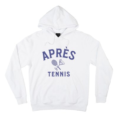 Apres Tennis Aprs Tennis Hoodie