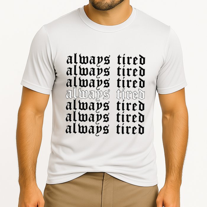 Always Tired Aesthetic Soft Grunge Goth Egirl Eboy Cooling Performance Crew T-Shirt