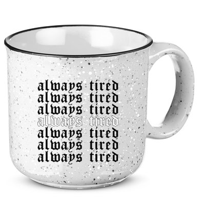 Always Tired Aesthetic Soft Grunge Goth Egirl Eboy 15oz Campfire Ceramic Mug