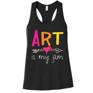 Art Teacher Art Is My Jam Women's Racerback Tank