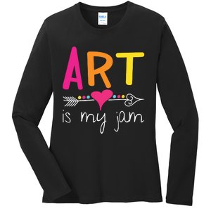 Art Teacher Art Is My Jam Ladies Long Sleeve Shirt