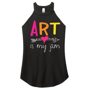 Art Teacher Art Is My Jam Women's Perfect Tri Rocker Tank