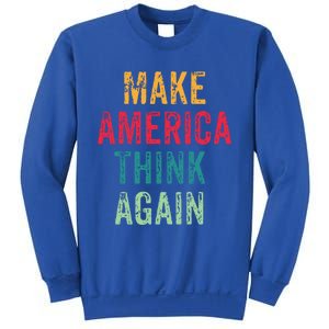 America Thinking Again Gift Sweatshirt