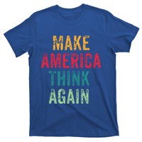 America Thinking Again Gift T-Shirt